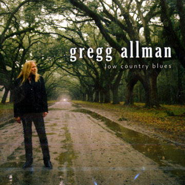 Low country blues,Gregg Allman