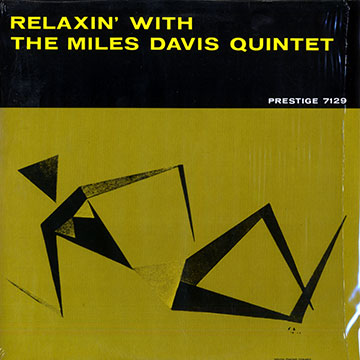 Relaxin' with the Miles Davis Quintet,Miles Davis
