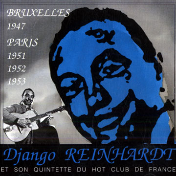 Django Reinhardt et son quintette du hot club de France,Django Reinhardt