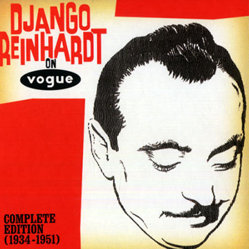 Django Reinhardt on Vogue- Complete edition 1934- 1951,Django Reinhardt