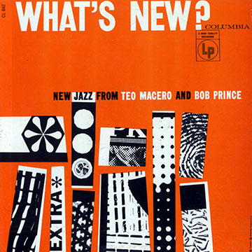 What's new?,Teo Macero , Bob Prince