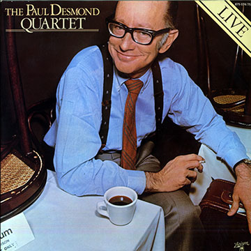 The Paul Desmond Quartet Live,Paul Desmond