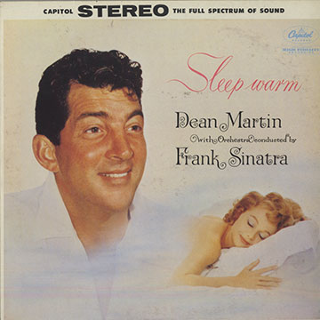 Sleep warm,Dean Martin , Frank Sinatra