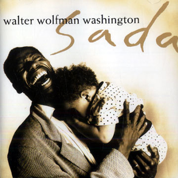 Sada,Walter 'wolfman' Washington
