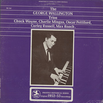The George Wallington trios,George Wallington