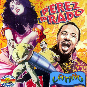 Latino,Perez Prado