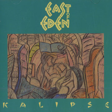 Kalipse,Dave Arbus , Ron Caines ,  East Of Eden , Geoff Nicholson