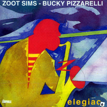 Elegiac,Bucky Pizzarelli , Zoot Sims