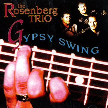 gypsy swing, The Rosenberg Trio