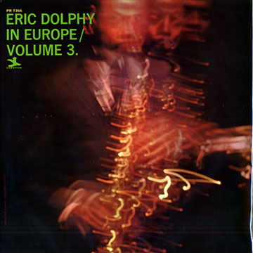 Eric Dolphy in Europe / Vol.3,Eric Dolphy