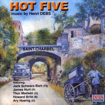 Hot five,Henri Debs
