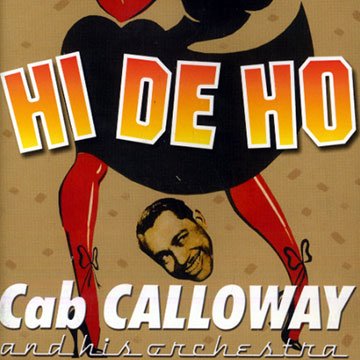 Hi de ho,Cab Calloway