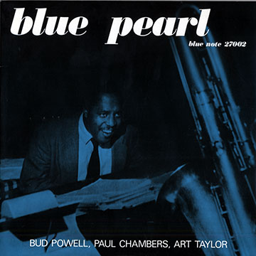 Blue Pearl,Bud Powell