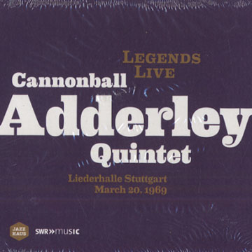 Legends live,Cannonball Adderley