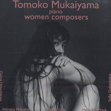 Women composers,Tomoko Mukaiyama
