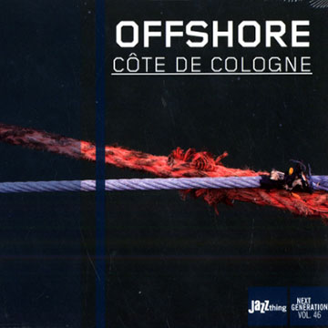 Cote de Cologne,. Offshore