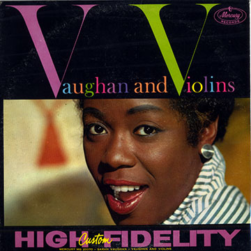Vaughan and Violins,Sarah Vaughan