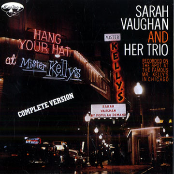 Sarah Vaughan and her trio at Mr. Kelly's,Sarah Vaughan