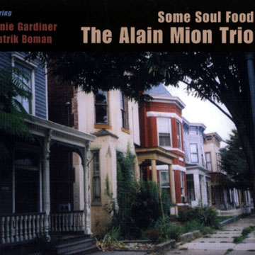 some soul food,Alain Mion