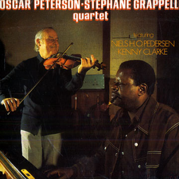 Oscar Peterson Stephane Grappelli quartet,Stphane Grappelli , Oscar Peterson