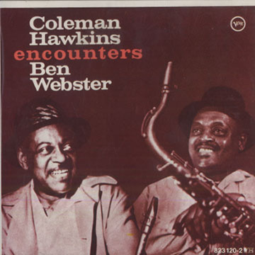 Encounters,Coleman Hawkins , Ben Webster