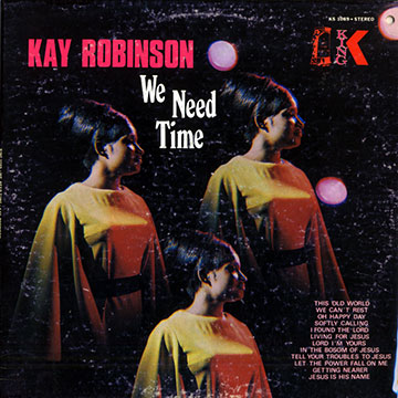 We need time,Kay Robinson