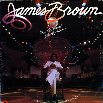 The original disco man,James Brown