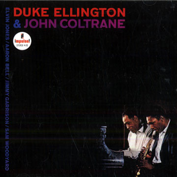Duke Ellington & John Coltrane,John Coltrane , Duke Ellington