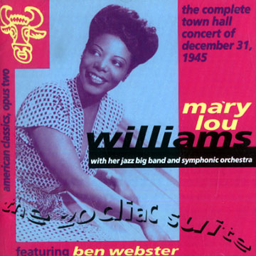 The zodiac suite,Mary Lou Williams