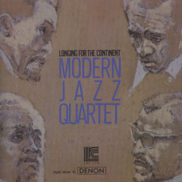 Longing For The Continent, Modern Jazz Quartet