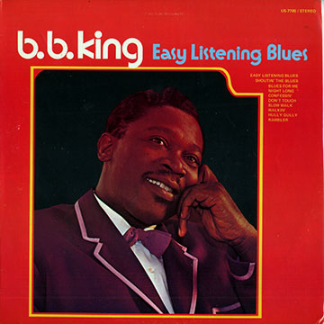 Easy Listening Blues,B.B. King