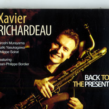 Back to present,Xavier Richardeau