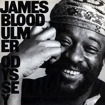Odyssey,James Blood Ulmer