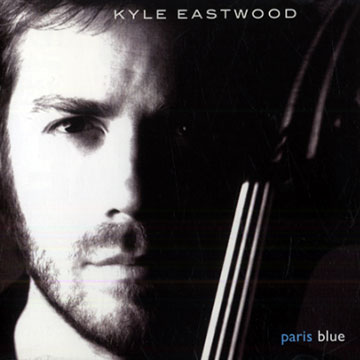 Paris Blue,Kyle Eastwood