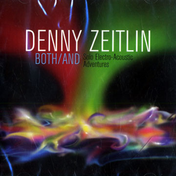 BOTH/ AND,Denny Zeitlin