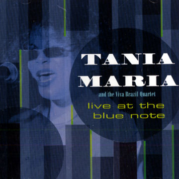 live at the Blue Note,Tania Maria
