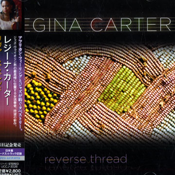 Reverse thread,Regina Carter