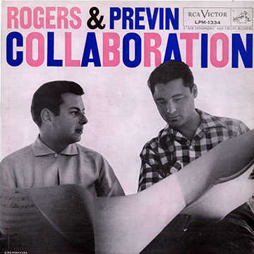 Collaboration,Andre Previn , Shorty Rogers