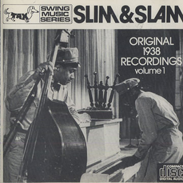 Slim & Slam Original 1938 recordings volume 1,Slim Gaillard , Slam Stewart