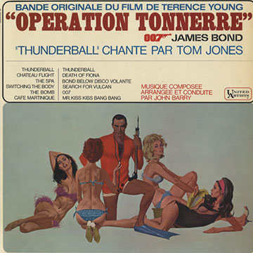 Opration tonnerre,John Barry , Tom Jones