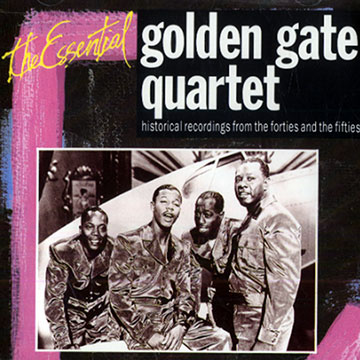 The essential Golden Gate quartet, Golden Gate Quartet