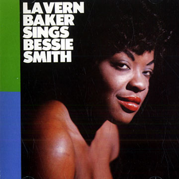 Lavern Baker sings Bessie Smith,Lavern Baker