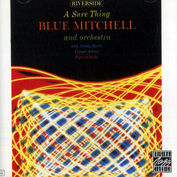 A sure Thing,Blue Mitchell