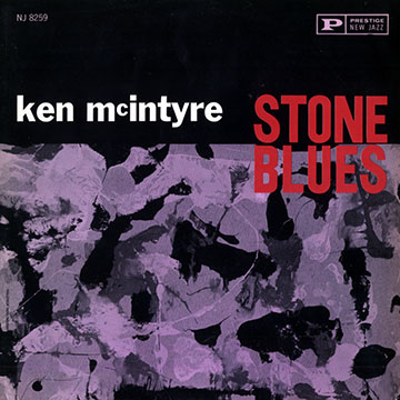 Stone blues,Ken McIntyre