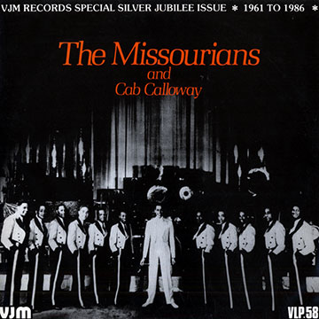 The Missourians and Cab Calloway,Cab Calloway ,   The Missourians