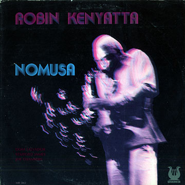 Nomusa,Robin Kenyatta