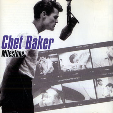 Milestone,Chet Baker