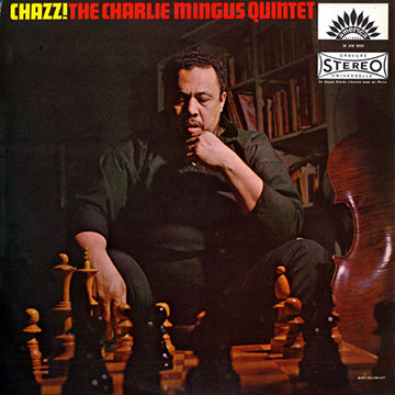 Chazz !,Charles Mingus