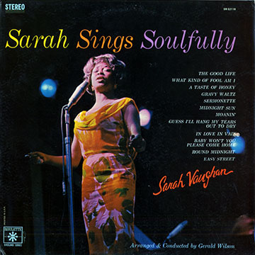 Sarah sings soulfully,Sarah Vaughan