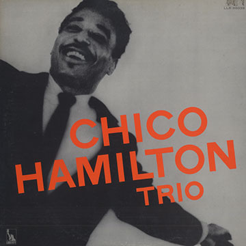 The Chico Hamilton Trio,Chico Hamilton